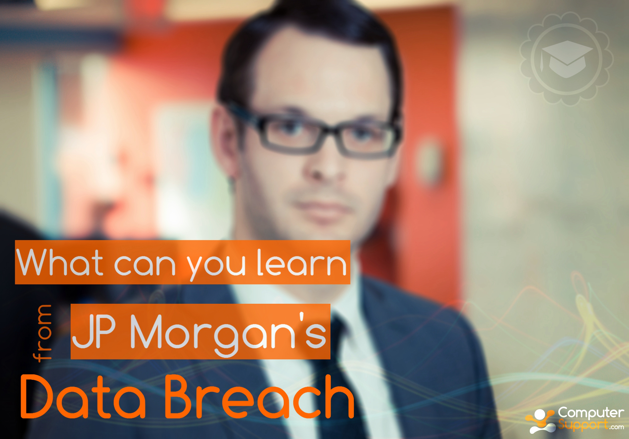 What Can You Learn from JP Data Breach