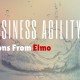 4 Business Agility Secrets: Lessons From Elmo
