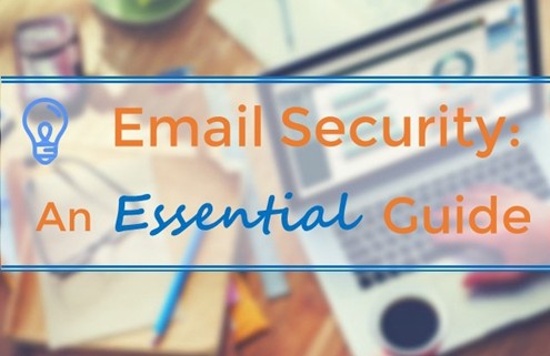 Email Security: An Essential Guide