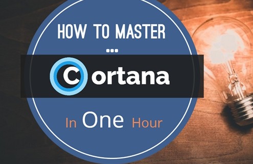 Master Cortana in One Hour