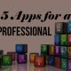 Top 5 apps for a busy professional