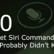 10 Secret Siri Commands You Probably Didn’t Know