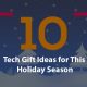 10 perfect gifts for tech enthusiasts