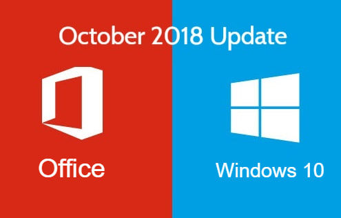 Windows & Office October 2018 Update
