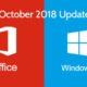 Windows & Office October 2018 Update