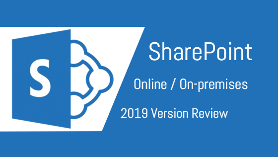 Sharepoint Online On Premise Sharepoint Server 19 Review